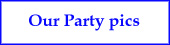 Pictures from our partys